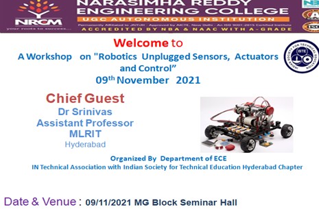 Workshop on “Robotics Unplugged Sensors, Actuators and Control”